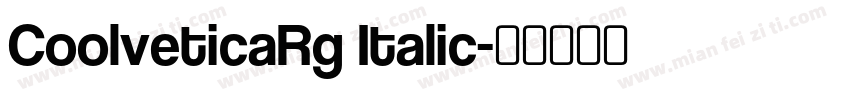 CoolveticaRg Italic字体转换